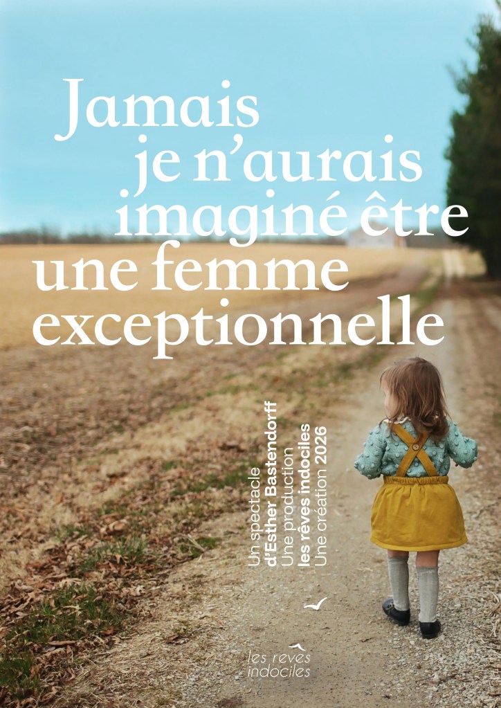 Jamais je n'aurais imaginé être une femme exceptionnelle (Affiche)