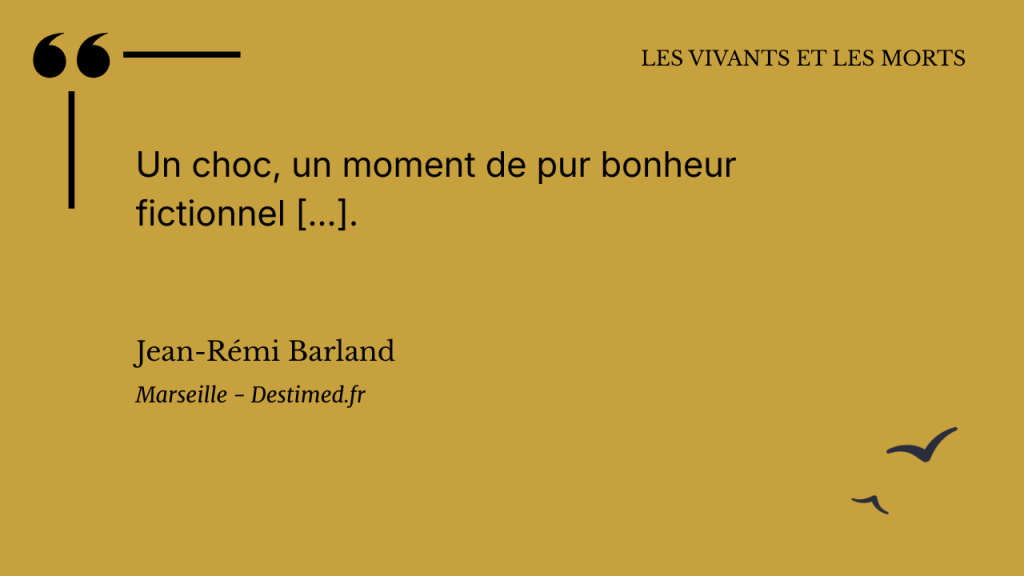 Critique de la pièce "Les vivants et les morts"